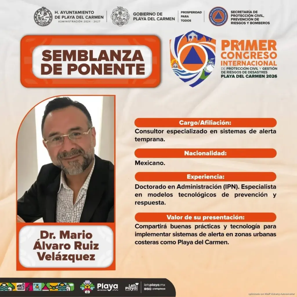 Playa del Carmen listo para el Primer Congreso Nacional de Protección Civil