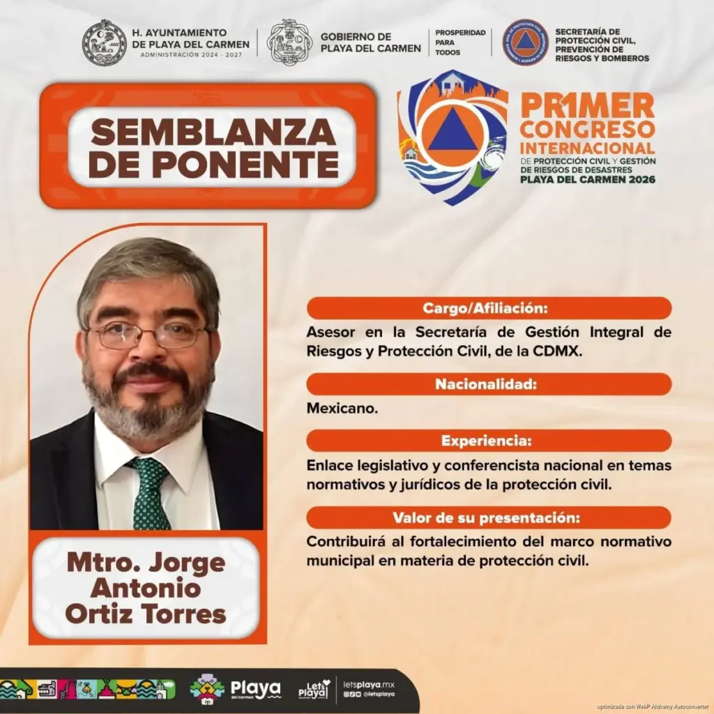 Playa del Carmen listo para el Primer Congreso Nacional de Protección Civil