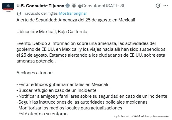 Estados Unidos suspende actividades consulares y prohíbe viajes a Mexicali por amenaza de seguridad